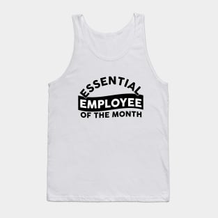 Essential employee quotes workers Tank Top